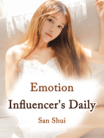 Emotion Influencer's Daily Life