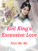 Evil King's Excessive Love