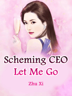 Scheming CEO, Let Me Go: Volume 3