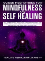 Guided Meditations for Mindfulness and Self Healing