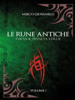 Le Rune Antiche Vol.1 TYRAX Il Pianeta Verde