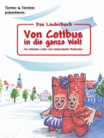 Das Liederbuch: Von Cottbus in die ganze Welt: Die schönsten Lieder vom Sachsendorfer Kinderchor