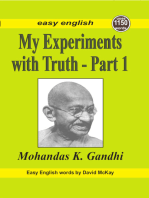 My Experiments with Truth, Part 1