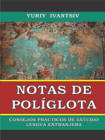 Notas de políglota. Consejos prácticos de estudio lengua extranjera.
