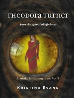 Theodora Turner Sees The Spiral of Lifetimes