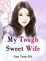 My Tough Sweet Wife: Volume 3