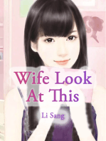 Wife, Look At This: Volume 3