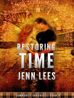 Restoring Time: Community Chronicles Book 4: Community Chronicles, #4