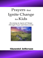 Prayers that Ignite Change for Kids: Becoming an Agent of Change Through Prayer and Intercession: Prayers that Ignite Change, #2