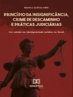 Princípio da Insignificância, Crime de Descaminho e Práticas Judiciárias: um retrato da (des)igualdade jurídica no Brasil