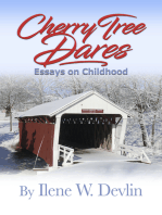 Cherry Tree Dares: Essays on Childhood