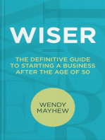 Wiser | The Definitive Guide to Starting a Business After the Age of 50