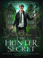 The Hunter Secret: Rite World: Blackthorn Hunters Academy, #2