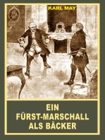 Ein Fürst-Marschall als Bäcker: Erzählung aus "Der alte Dessauer", Band 42 der Gesammelten Werke