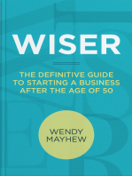 Wiser | The Definitive Guide to Starting a Business After the Age of 50