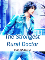The Strongest Rural Doctor: Volume 9