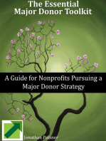 The Essential Major Donor Toolkit: A Guide for Nonprofits Pursuing a Major Donor Strategy