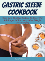 Gastric Sleeve Cookbook: Easy And Healthy Recipes To Enjoy For All Stages Of Recovery After Weight Loss S