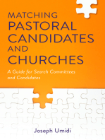 Matching Pastoral Candidates and Churches: A Guide for Search Committees and Candidates