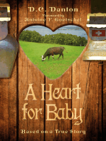 A Heart for Baby: Based on a True Story