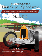The Legend of the First Super Speedway: The Battle for the Soul of American Auto Racing