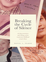 Breaking the Cycle of Silence: Raising Awareness and Taking Action to Prevent Childhood Sexual Abuse