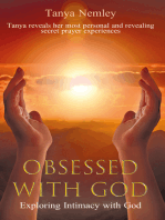 Obsessed With God: Exploring Intimacy With God