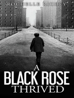 A Black Rose Thrived: Second Edition