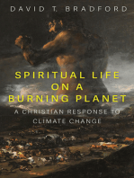 Spiritual Life on a Burning Planet: A Christian Response to Climate Change