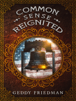 Common Sense Reignited: An Address to the Patriots of America