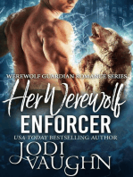 Her Werewolf Enforcer: Werewolf Guardian Romance Series, #9
