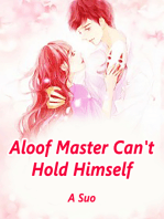Aloof Master Can't Hold Himself: Volume 11