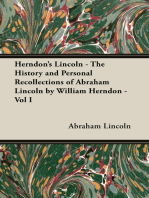 Herndon's Lincoln - The History and Personal Recollections of Abraham Lincoln by William Herndon - Vol I