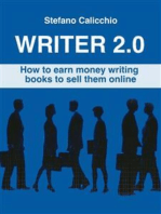 Writer 2.0: How to earn money writing books to sell them online