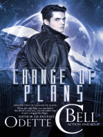 Change of Plans Episode Two