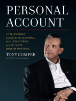 Personal Account: 25 Tales About Leadership, Learning, and Legacy from a Lifetime at Bank of Montreal