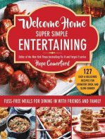 Welcome Home Super Simple Entertaining: Fuss-Free Meals for Dining in with Friends and Family