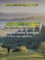 Autismerejsen: Guide & coping strategier til forældre til børn med autisme