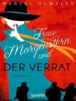 Frau Morgenstern und der Verrat