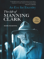 An Eye For Eternity: The Life of Manning Clark