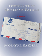 Letters That Moved My Father: a memoir