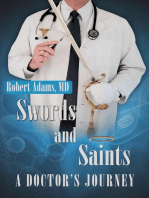Swords and Saints a Doctor's Journey