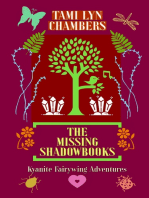 The Missing Shadowbooks (A Kyanite Fairywing Adventure)
