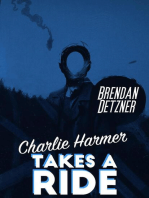 Charlie Harmer Takes A Ride: Charlie Harmer, #1