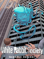 White Rabbit Society Part Two