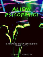 Alieni psicopatici: il romanzo di una generazione dimenticata