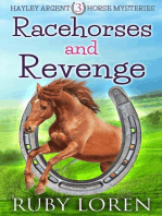 Racehorses and Revenge: Hayley Argent Horse Mysteries, #3
