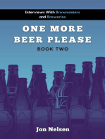 One More Beer, Please (Book Two): Interviews with Brewmasters and Breweries: American Craft Breweries, #2