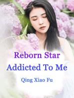 Reborn Star Addicted To Me: Volume 4