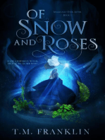 Of Snow and Roses